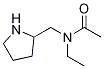 N-Ethyl-N-pyrrolidin-2-ylMethyl-acetaMide 结构式