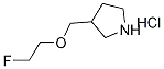 3-[(2-Fluoroethoxy)methyl]pyrrolidinehydrochloride 结构式
