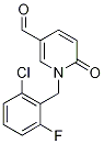1-(2-Chloro-6-fluorobenzyl)-1,6-dihydro-6-oxopyridine-3-carboxaldehyde 结构式
