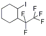 cis/trans-1-Iodo-2-(pentafluoroethyl)cyclohexane 97% 结构式