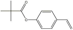Pivalic acid 4-Vinylphenyl Ester 结构式