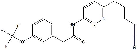 N-[6-(4-cyanobutyl)pyridazin-3-yl]-2-[3-(trifluoromethoxy)phenyl]acetamide 结构式