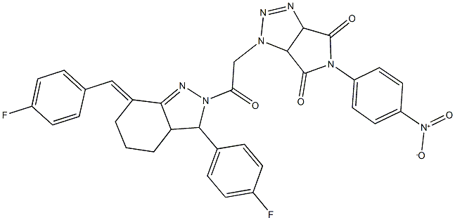 1-{2-[7-(4-fluorobenzylidene)-3-(4-fluorophenyl)-3,3a,4,5,6,7-hexahydro-2H-indazol-2-yl]-2-oxoethyl}-5-{4-nitrophenyl}-3a,6a-dihydropyrrolo[3,4-d][1,2,3]triazole-4,6(1H,5H)-dione 结构式