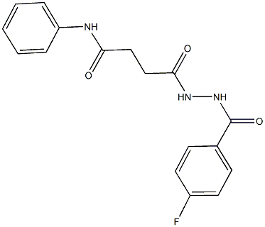 4-[2-(4-fluorobenzoyl)hydrazino]-4-oxo-N-phenylbutanamide 结构式