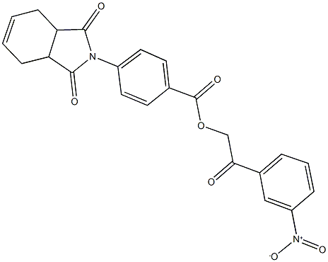 2-{3-nitrophenyl}-2-oxoethyl 4-(1,3-dioxo-1,3,3a,4,7,7a-hexahydro-2H-isoindol-2-yl)benzoate 结构式