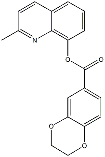 2-methyl-8-quinolinyl 2,3-dihydro-1,4-benzodioxine-6-carboxylate 结构式