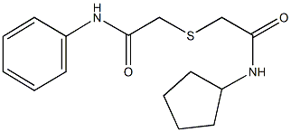 2-[(2-anilino-2-oxoethyl)sulfanyl]-N-cyclopentylacetamide 结构式