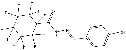 1,2,2,3,3,4,4,5,5,6,6-undecafluoro-N'-(4-hydroxybenzylidene)cyclohexanecarbohydrazide 结构式