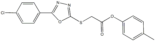 4-methylphenyl {[5-(4-chlorophenyl)-1,3,4-oxadiazol-2-yl]sulfanyl}acetate 结构式