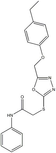 2-({5-[(4-ethylphenoxy)methyl]-1,3,4-oxadiazol-2-yl}sulfanyl)-N-phenylacetamide 结构式