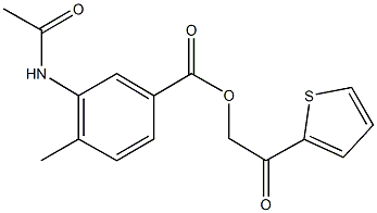 2-oxo-2-(2-thienyl)ethyl 3-(acetylamino)-4-methylbenzoate 结构式