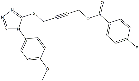 4-{[1-(4-methoxyphenyl)-1H-tetraazol-5-yl]sulfanyl}-2-butynyl 4-fluorobenzoate 结构式