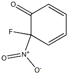 2,4-Cyclohexadien-1-one,6-fluoro-6-nitro-(9CI) 结构式