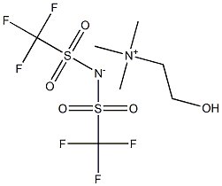 2-羟基-N,N,N-三甲基乙铵 1,1,1-三氟-N-[(三氟甲基)磺酰基]甲磺酰胺盐 结构式