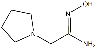 (1Z)-N'-hydroxy-2-pyrrolidin-1-ylethanimidamide 结构式