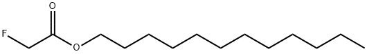 Acetic acid, 2-fluoro-, dodecyl ester 结构式