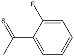 1-(2-fluorophenyl)ethanethione 结构式