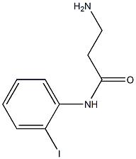 3-amino-N-(2-iodophenyl)propanamide 结构式