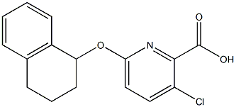 3-chloro-6-(1,2,3,4-tetrahydronaphthalen-1-yloxy)pyridine-2-carboxylic acid 结构式