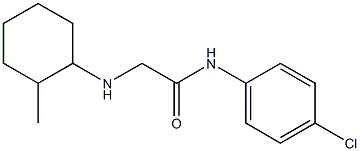 N-(4-chlorophenyl)-2-[(2-methylcyclohexyl)amino]acetamide 结构式