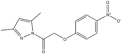 1-(3,5-dimethyl-1H-pyrazol-1-yl)-2-(4-nitrophenoxy)-1-ethanone 结构式