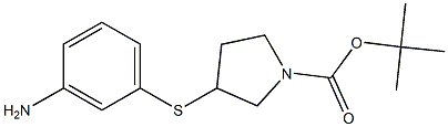 3-(3-Amino-phenylsulfanyl)-pyrrolidine-1-carboxylic acid tert-butyl ester 结构式