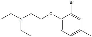 [2-(2-bromo-4-methylphenoxy)ethyl]diethylamine 结构式