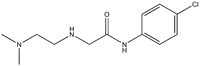 N-(4-chlorophenyl)-2-{[2-(dimethylamino)ethyl]amino}acetamide 结构式