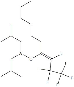 Diisobutyl[(E)-1-hexyl-2,3,3,4,4,4-hexafluoro-1-butenyloxy]aluminum 结构式