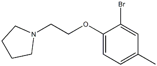 1-[2-(2-bromo-4-methylphenoxy)ethyl]pyrrolidine 结构式