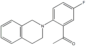 1-[5-fluoro-2-(1,2,3,4-tetrahydroisoquinolin-2-yl)phenyl]ethan-1-one 结构式