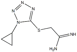 2-[(1-cyclopropyl-1H-1,2,3,4-tetrazol-5-yl)sulfanyl]ethanimidamide 结构式