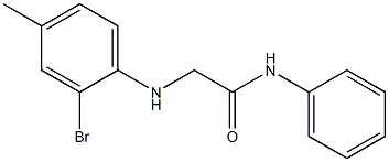 2-[(2-bromo-4-methylphenyl)amino]-N-phenylacetamide 结构式