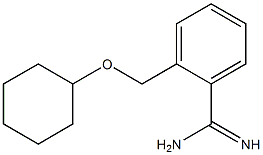 2-[(cyclohexyloxy)methyl]benzenecarboximidamide 结构式
