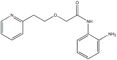 N-(2-aminophenyl)-2-[2-(pyridin-2-yl)ethoxy]acetamide 结构式