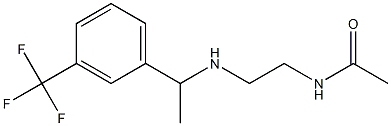 N-[2-({1-[3-(trifluoromethyl)phenyl]ethyl}amino)ethyl]acetamide 结构式