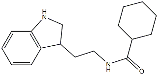 N-[2-(2,3-dihydro-1H-indol-3-yl)ethyl]cyclohexanecarboxamide 结构式