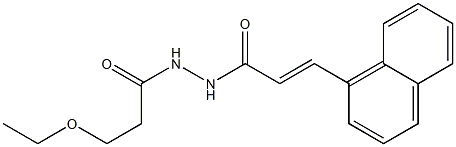 (E)-N'-(3-ethoxypropanoyl)-3-(1-naphthyl)-2-propenohydrazide 结构式