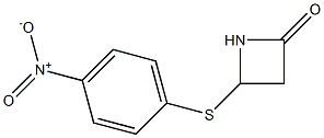 4-(p-Nitrophenylthio)azetidin-2-one 结构式