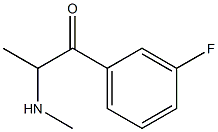 1-(3-FLUOROPHENYL)-2-(METHYLAMINO)PROPAN-1-ONE 结构式