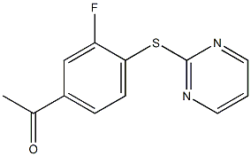 1-[3-fluoro-4-(pyrimidin-2-ylsulfanyl)phenyl]ethan-1-one 结构式