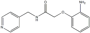 2-(2-aminophenoxy)-N-(pyridin-4-ylmethyl)acetamide 结构式