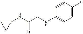 N-cyclopropyl-2-[(4-fluorophenyl)amino]acetamide 结构式