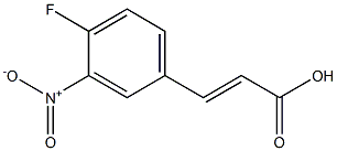 (E)-3-(4-fluoro-3-nitrophenyl)acrylic acid 结构式