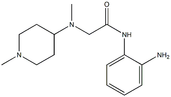 N-(2-aminophenyl)-2-[methyl(1-methylpiperidin-4-yl)amino]acetamide 结构式