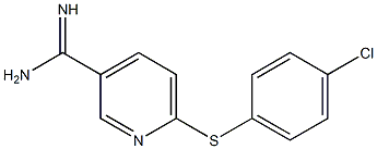 6-[(4-chlorophenyl)sulfanyl]pyridine-3-carboximidamide 结构式