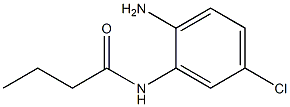 N-(2-amino-5-chlorophenyl)butanamide 结构式