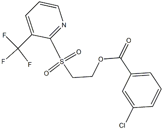 2-{[3-(trifluoromethyl)-2-pyridyl]sulfonyl}ethyl 3-chlorobenzoate 结构式