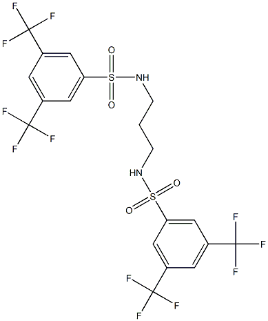 N1-[3-({[3,5-di(trifluoromethyl)phenyl]sulfonyl}amino)propyl]-3,5-di(trifluoromethyl)benzene-1-sulfonamide 结构式