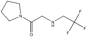 1-(pyrrolidin-1-yl)-2-[(2,2,2-trifluoroethyl)amino]ethan-1-one 结构式